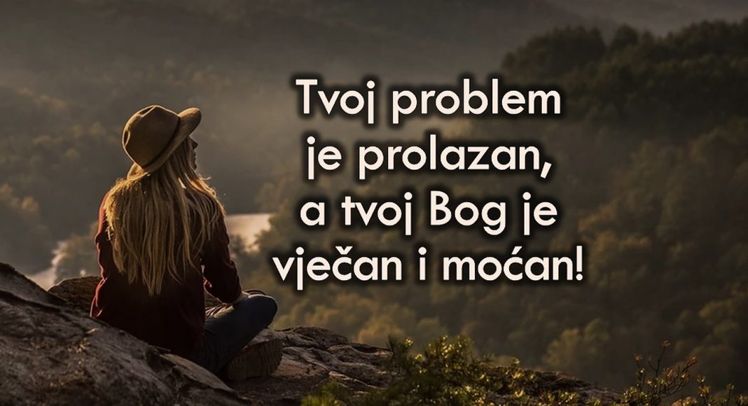 Ako Bog može noć okrenuti u dan, onda može i naše probleme okrenuti u blagoslove