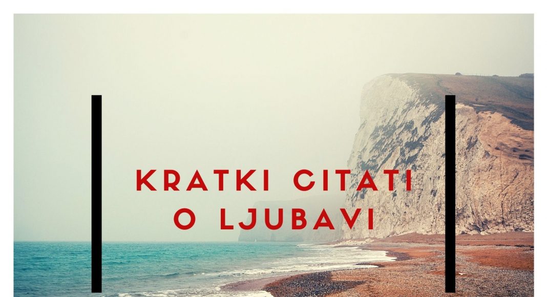 Kratki citati o ljubavi