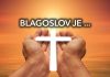 Koje je značenje riječi "blagoslov"?